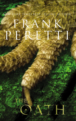 The Oath by Frank E. Peretti