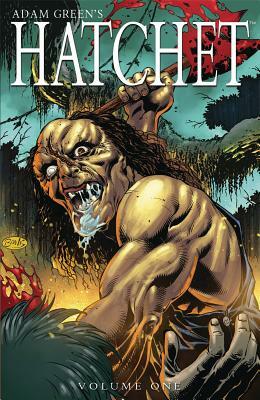 Adam Greens Hatchet Vol 01 Tpb by James Kuhoric