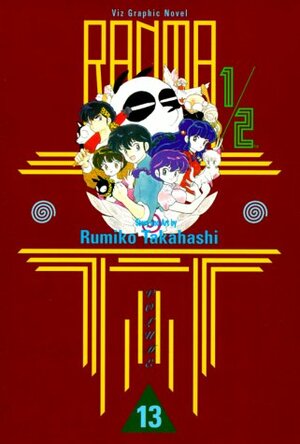 Ranma 1/2, Volume 13 by Rumiko Takahashi