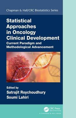 Statistical Approaches in Oncology Clinical Development: Current Paradigm and Methodological Advancement by 