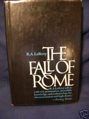 The Fall of Rome by R.A. Lafferty