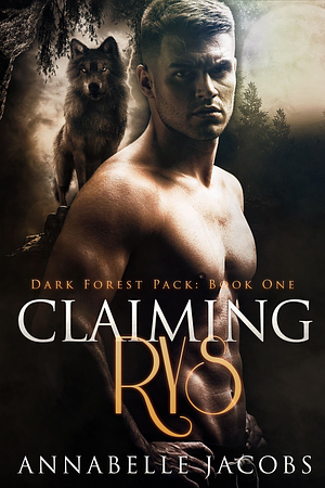 Claiming Rys by Annabelle Jacobs