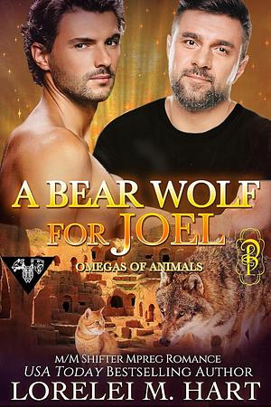 A Bear Wolf for Joel by Lorelei M. Hart