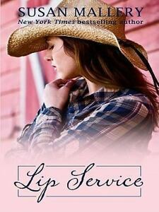 Lip Service by Susan Mallery