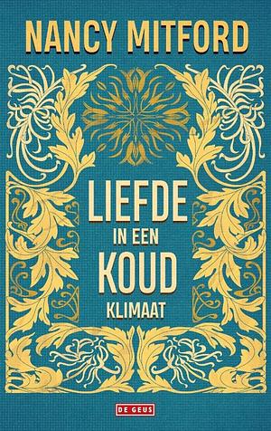 Liefde in een koud klimaat by Nancy Mitford