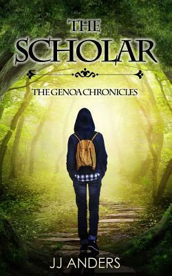 The Scholar by Jj Anders