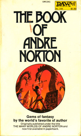 The Book of Andre Norton by Roger Elwood, Andre Norton, Jack Gaughan