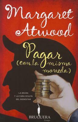 Pagar (Con la misma moneda) by Margaret Atwood
