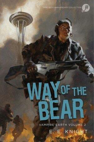 Way of the Bear by E.E. Knight