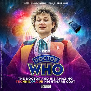 Doctor Who: Interludes: The Doctor and His Amazing Technicolour Nightmare Coat by Gary Russell