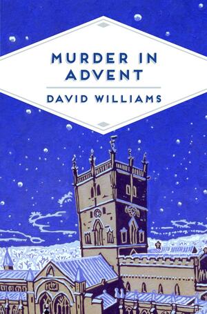 Murder in Advent by David William