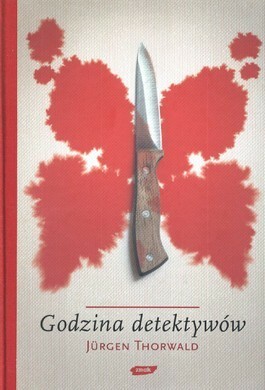 Godzina detektywów by Jürgen Thorwald