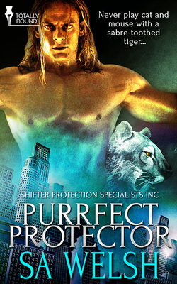 Purrfect Protector by S.A. Welsh