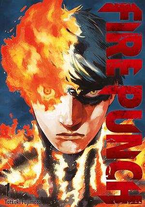 Fire punch, Volume 1 by Tatsuki Fujimoto