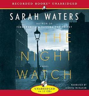 Night Watch by Sarah Waters, Juanita McMahon