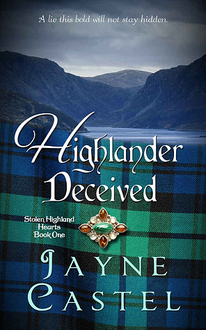 Highlander Deceived by Jayne Castel