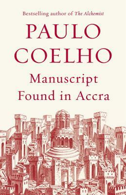Manuscript Found in Accra by Paulo Coelho