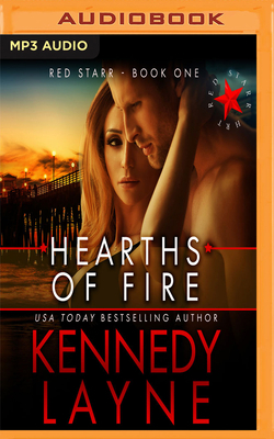 Hearths of Fire by Kennedy Layne