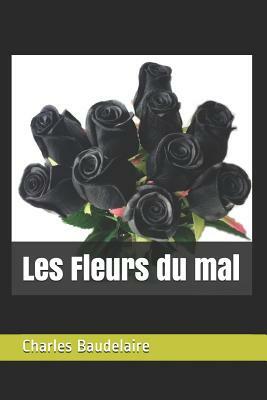 Les Fleurs du mal by Charles Baudelaire