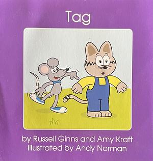 Tag by Amy Kraft, Russell Ginns