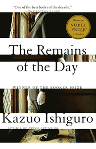 The Remains of the Day by Kazuo Ishiguro