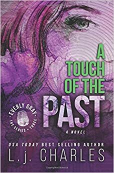 a Touch of the Past by L.J. Charles