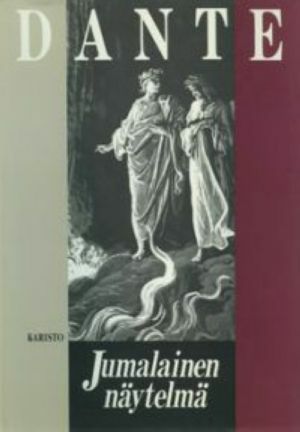 Jumalainen näytelmä by Gustave Doré, Dante Alighieri, Eino Leino