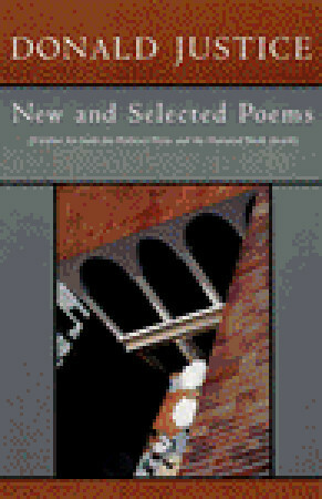 New And Selected Poems by Donald Justice