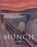 Edvard Munch: 1863 - 1944 ; Bilder vom Leben und vom Tod by Ulrich Bischoff, Edvard Munch