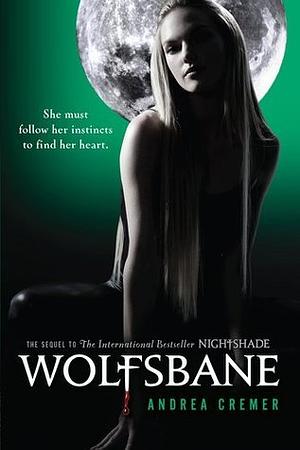 Wolfsbane: A Nightshade Novel Book 2 by Andrea Robertson