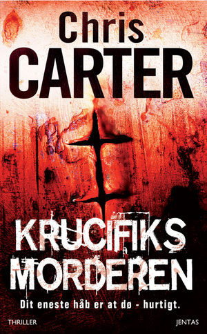 Krucifix-morderen by Chris Carter