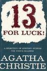 13 For Luck by Agatha Christie