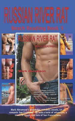 Russian River Rat by Mark Abramson