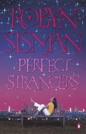 Perfect Strangers by Robyn Sisman