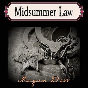 Midsummer Law by Megan Derr