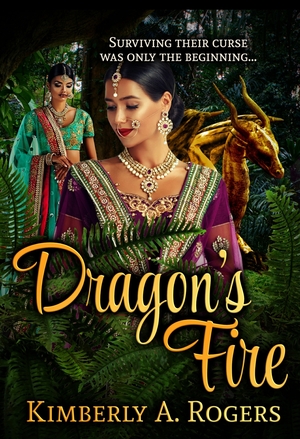 Dragon's Fire by Kimberly A. Rogers