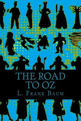 The Road to Oz by L. Frank Baum