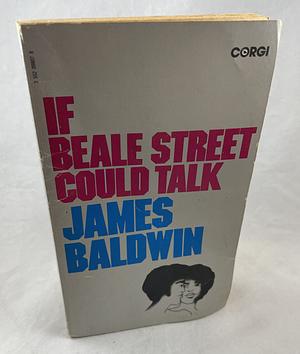 If beale street could talk by James Baldwin