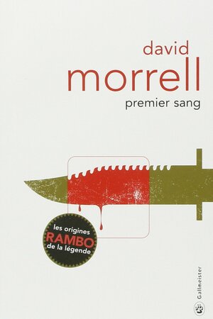 Premier Sang by David Morrell