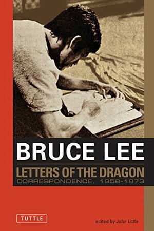 Letters of the Dragon by Bruce Lee