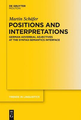Positions and Interpretations by Martin Schäfer