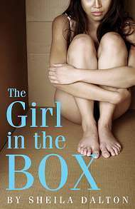 The Girl in the Box by Sheila Dalton