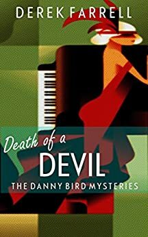 Death Of A Devil by Derek Farrell