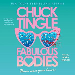 Fabulous Bodies by Chuck Tingle