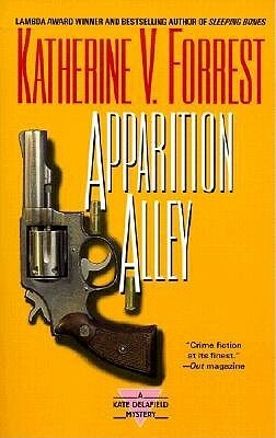 Apparition Alley by Katherine V. Forrest