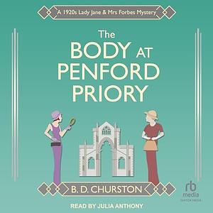 The Body at Penford Priory by B.D. Churston