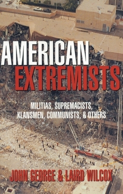 American Extremists by John George