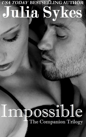 Impossible: The Companion Trilogy by Julia Sykes