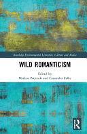 Wild Romanticism by Markus Poetzsch, Cassandra Falke