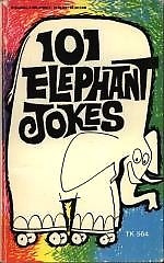 101 Elephant Jokes by Robert Blake